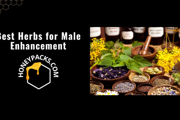 Best Herbs for Male Enhancement: A Guide to Natural Solutions