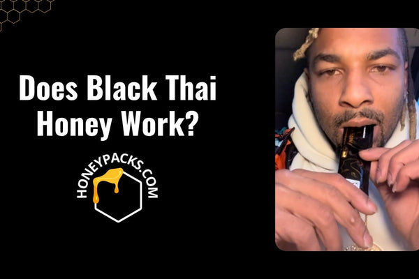 Does Black Thai Honey Work? Truth vs Online Hype