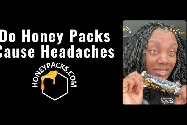 Do Honey Packs Cause Headaches