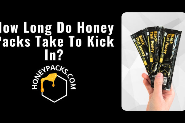 How Long Does Honey Packs Take to Kick In: Quick Guide to Effects